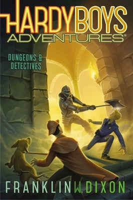 Dungeons & Detectives, Volume 19 by Dixon, Franklin W.