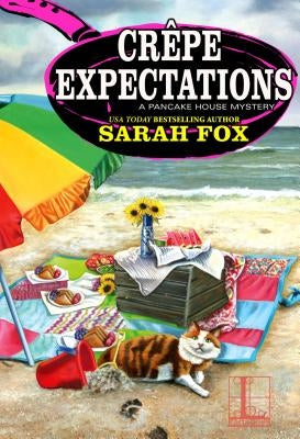 Crêpe Expectations by Fox, Sarah