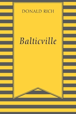 Balticville by Rich, Donald