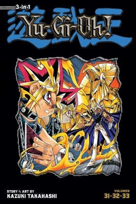Yu-Gi-Oh! (3-In-1 Edition), Vol. 11, Volume 11: Includes Vols. 31, 32 & 33 by Takahashi, Kazuki