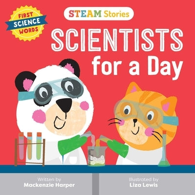 Steam Stories Scientists for a Day: First Science Words by Harper, MacKenzie