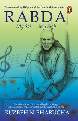Rabda: My Sai . . . My Sigh by Bharucha, Ruzbeh N.
