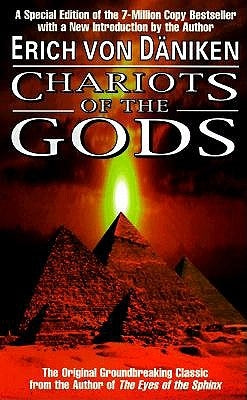 Chariots of the Gods by Von Daniken, Erich
