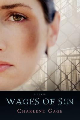 Wages of Sin by Gage, Charlene