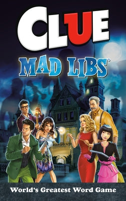 Clue Mad Libs by Seim, Lindsay