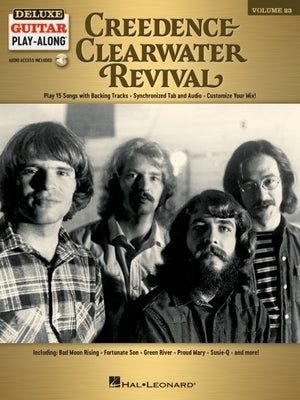 Creedence Clearwater Revival - Deluxe Guitar Play-Along Vol. 23: Book with Interactive Online Audio Interface by Creedence Clearwater Revival
