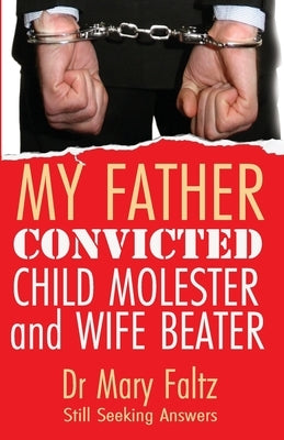 My Father by Faltz, Mary