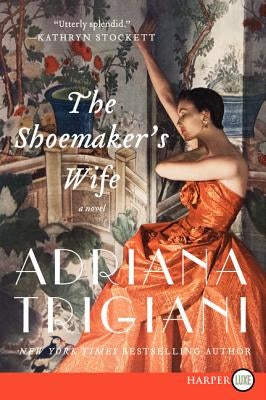 The Shoemaker's Wife LP by Trigiani, Adriana