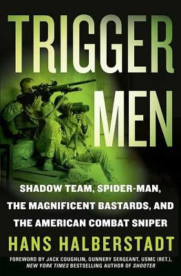 Trigger Men by Halberstadt, Hans