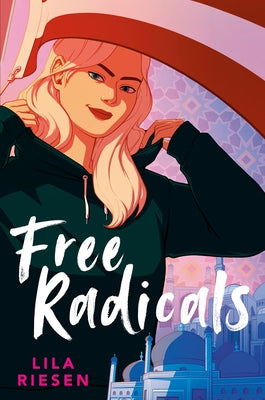 Free Radicals by Riesen, Lila