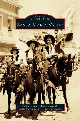 Santa Maria Valley by Montoya, Carina Monica