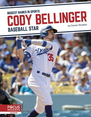 Cody Bellinger: Baseball Star by Stratton, Connor