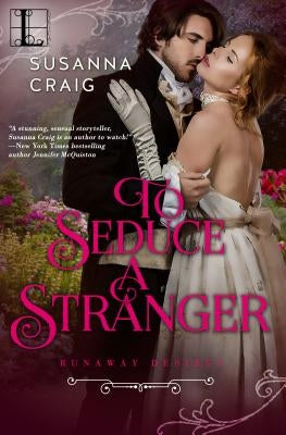 To Seduce a Stranger by Craig, Susanna