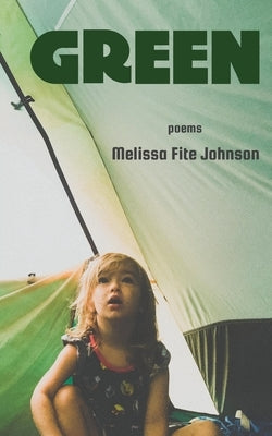Green by Johnson, Melissa Fite