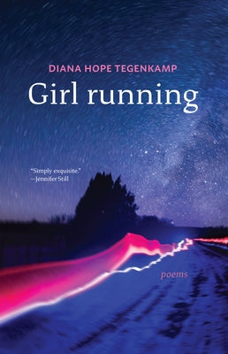 Girl Running by Tegenkamp, Diana Hope