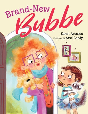 Brand-New Bubbe by Aronson, Sarah