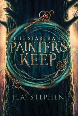 The Startrail: Painter's Keep by Stephen, H. a.