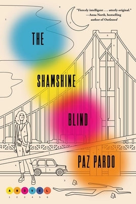 The Shamshine Blind by Pardo, Paz