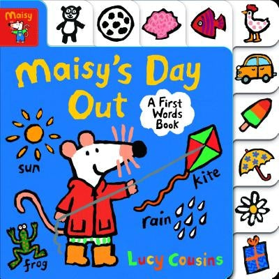 Maisy's Day Out: A First Words Book by Cousins, Lucy