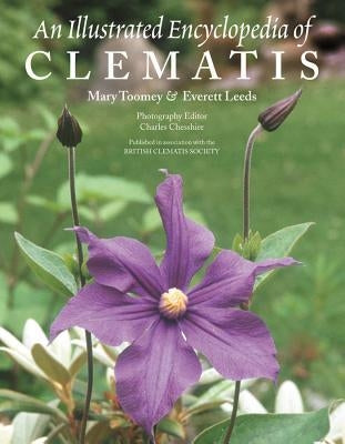 An Illustrated Encyclopedia of Clematis by Toomey, Mary K.