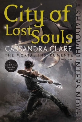 City of Lost Souls, Volume 5 by Clare, Cassandra