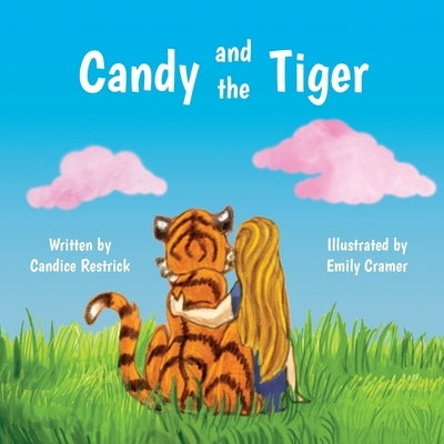 Candy and the Tiger by Restrick, Candice