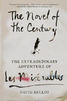 Novel of the Century by Bellos, David