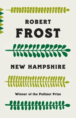 New Hampshire by Frost, Robert