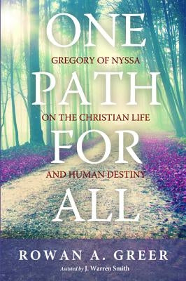 One Path For All by Greer, Rowan A.