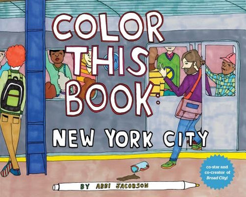 Color This Book: New York City by Jacobson, Abbi