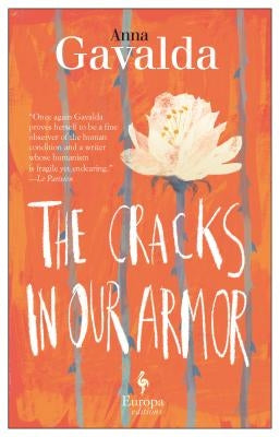 The Cracks in Our Armor by Gavalda, Anna