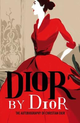Dior by Dior by Dior, Christian