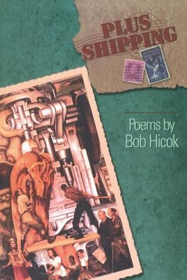 Plus Shipping by Hicok, Bob