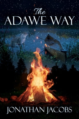 The Adawe Way by Jacobs, Jonathan