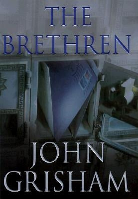The Brethren by Grisham, John