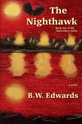 The Nighthawk by Edwards, Bradford W.