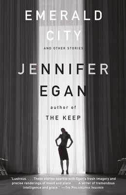 Emerald City by Egan, Jennifer