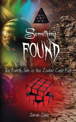 Something Found by Dale, Sarah