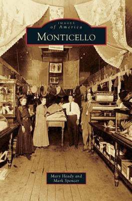 Monticello by Heady, Mary