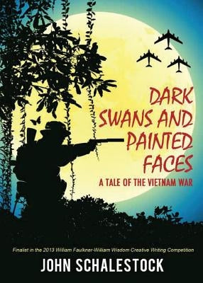 Dark Swans and Painted Faces by Schalestock, John