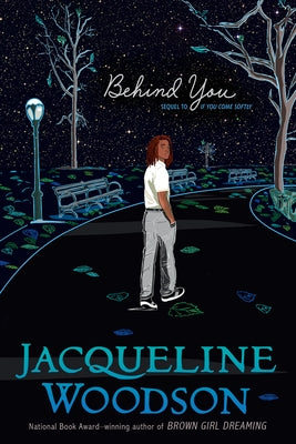 Behind You by Woodson, Jacqueline