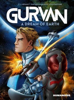 Gurvan: A Dream of Earth by Hérault, P. -J