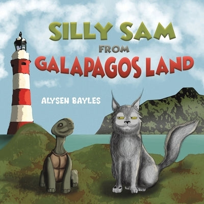Silly Sam from Galapagos Land by Bayles, Alysen