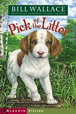 Pick of the Litter by Wallace, Bill