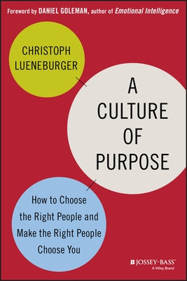 A Culture of Purpose by Lueneburger, Christoph