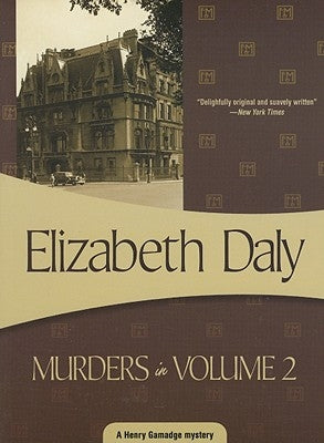Murders in Volume 2 by Daly, Elizabeth