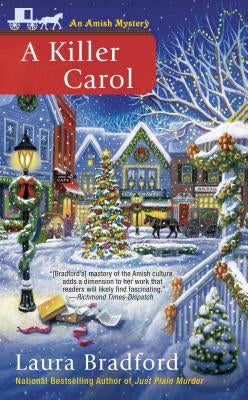 A Killer Carol by Bradford, Laura