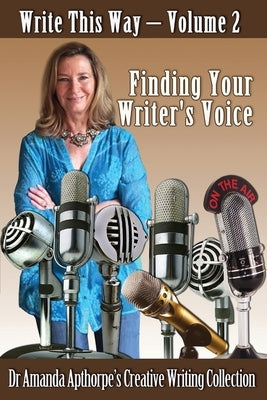 Finding Your Writer's Voice by Apthorpe, Amanda