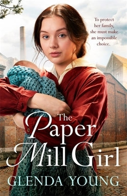 The Paper Mill Girl by Young, Glenda