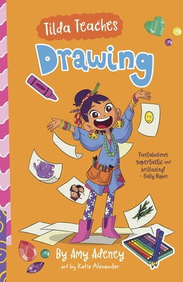 Tilda Teaches Drawing, 2 by Adeney, Amy